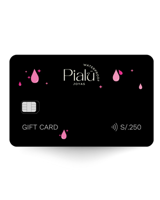 Tarjeta de regalo Pialü fondo negro con valor S/.250 para joyas waterproof, envío digital